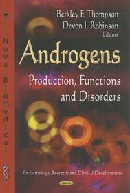 Androgens: Production, Functions & Disorders