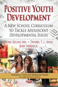 Positive Youth Development: A New School Curriculum to Tackle Adolescent Developmental Issues