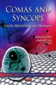 Comas and Syncope: Causes, Prevention & Treatment