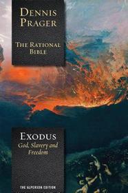 The Rational Bible: Exodus: Exodus