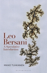 Leo Bersani: A Speculative Introduction