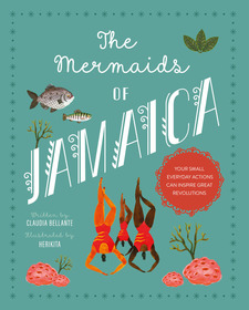 The Mermaids of Jamaica The Mermaids of Jamaica