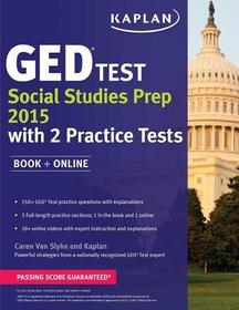 Kaplan GED Test Social Studies Prep 2015: Book + Online