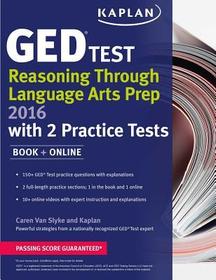 Kaplan GED(R) Test Reasoning Through Language Arts Prep 2016: Book + Online