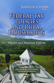 Federal Tax Policies & Rural Households: Impact & Potential Reform