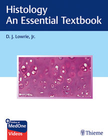 Histology - An Essential Textbook: An Essential Textbook Histology - An Essential Textbook: An Essential Textbook