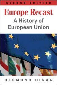 Europe Recast: A History of European Union