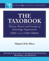 The Taxobook: History, Theories, and Concepts of Knowledge Organization, Part 1 of a 3-Part Series
