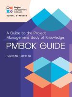 A Guide to the Project Management Body of Knowledge (PMBOK® Guide) – Seventh Edition and The Standard for Project Management (ENGLISH) A Guide to the Project Management Body of Knowledge (PMBOK® Guide) – Seventh Edition and The Standard for Project Management (ENGLISH)