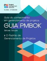 A Guide to the Project Management Body of Knowledge (PMBOK? Guide) ? Seventh Edition and The Standard for Project Management (PORTUGUESE)