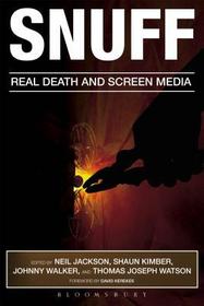 Snuff: Real Death and Screen Media