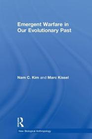 Emergent Warfare in Our Evolutionary Past