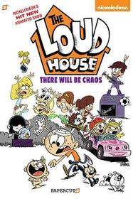 The Loud House Vol. 1: There Will Be Chaos