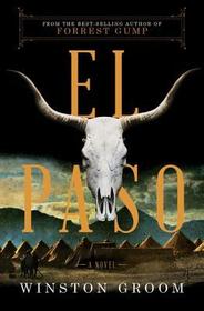 El Paso ? A Novel