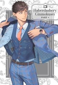 Haberdashery Ginmokusei, Part 1 Haberdashery Ginmokusei, Part 1