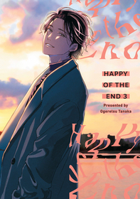 Happy of the End, Volume 3 Happy of the End, Volume 3