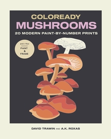 Coloready Mushrooms: 20 Modern Paint-by-Number Prints Coloready Mushrooms: 20 Modern Paint-by-Number Prints