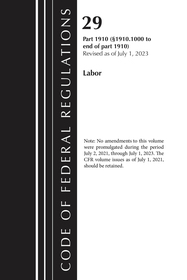 Code of Federal Regulations, TITLE 29 LABOR OSHA 1910.1000-END, Revised as of July 1, 2024
