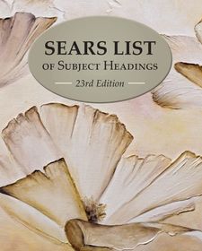 Sears List of Subject Headings Sears List of Subject Headings