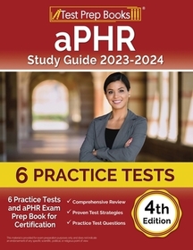 aPHR Study Guide 2025-2026: 11 Practice Tests and aPHR Exam Prep Book for Certification [4th Edition]