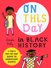 On This Day in Black History On This Day in Black History