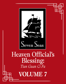 Heaven Official's Blessing: Tian Guan CI Fu (Novel) Vol. 7