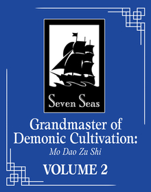 Grandmaster of Demonic Cultivation: Mo DAO Zu Shi (the Comic / Manhua) Vol. 2