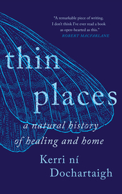 Thin Places Thin Places