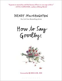 How to Say Goodbye How to Say Goodbye