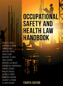 Occupational Safety and Health Law Handbook Occupational Safety and Health Law Handbook