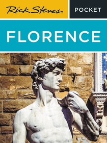 Rick Steves Pocket Florence (Fifth Edition) Rick Steves Pocket Florence (Fifth Edition)
