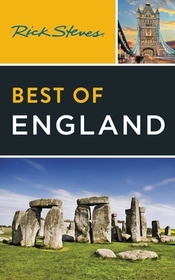 Rick Steves Best of England (Fourth Edition): With Edinburgh Rick Steves Best of England (Fourth Edition): With Edinburgh