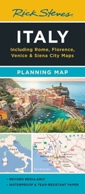 Rick Steves Italy Planning Map: Including Rome, Florence, Venice & Siena City Maps Rick Steves Italy Planning Map: Including Rome, Florence, Venice & Siena City Maps