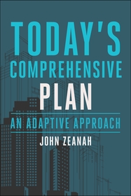 Today's Comprehensive Plan: An Adaptive Approach