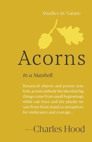 Acorns: In a Nutshell