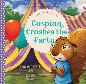 Caspian Crashes the Party – When You Are Jealous: When You Are Jealous