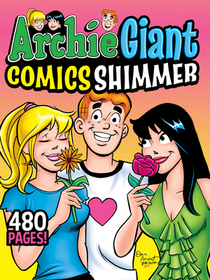 Archie Giant Comics Shimmer Archie Giant Comics Shimmer