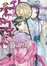 The Apothecary Diaries 03 (Light Novel) The Apothecary Diaries 03 (Light Novel)