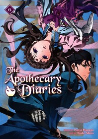 The Apothecary Diaries 06 (Light Novel)