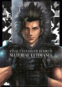 Final Fantasy VII Rebirth: Material Ultimania: Material Ultimania
