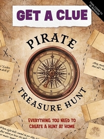 Get a Clue: Pirate Treasure Hunt