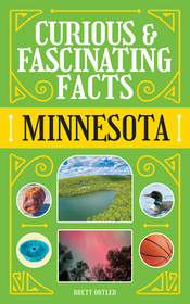 Curious & Fascinating Facts: Minnesota