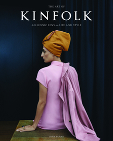The Art of Kinfolk: An Iconic Lens on Life and Style The Art of Kinfolk: An Iconic Lens on Life and Style
