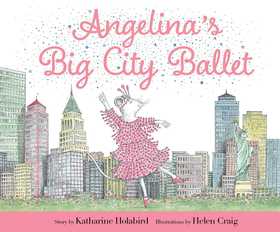 Angelina's Big City Ballet Angelina's Big City Ballet