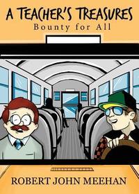 Teacher's Treasures: Bounty for All