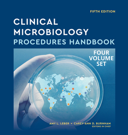 Clinical Microbiology Procedures Handbook, Multi?Volume: Multi?Volume