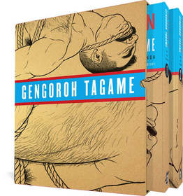 The Passion of Gengoroh Tagame: Master of Gay Erotic Manga: Vols. 1 & 2: Master of Gay Erotic Manga: Vols. 1 & 2