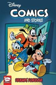 Disney Comics and Stories: Friends Forever