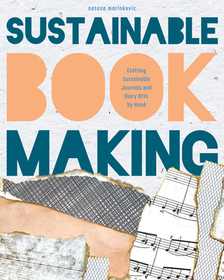 Treasure Book Making: Crafting Handmade Sustainable Journals (Create Diary Diys and Papercrafts Without Bookbinding Tools) Treasure Book Making: Crafting Handmade Sustainable Journals (Create Diary Diys and Papercrafts Without Bookbinding Tools)