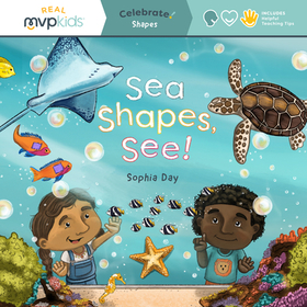 Sea Shapes, See!: Celebrate! Shapes
